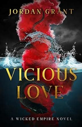 Vicious Love: A Dark College Bully Romance (A Wicked Empire Standalone ...
