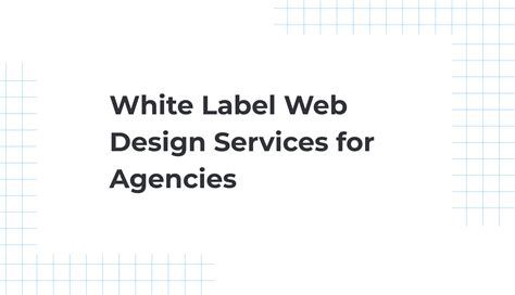 White Label Web Design Services for Agencies