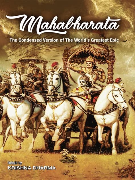 Mahabharata, the Condensed Version of the World's Greatest Epic
