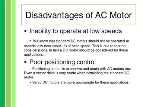 Advantages and disadvantages of ac motor by - Brainly.in