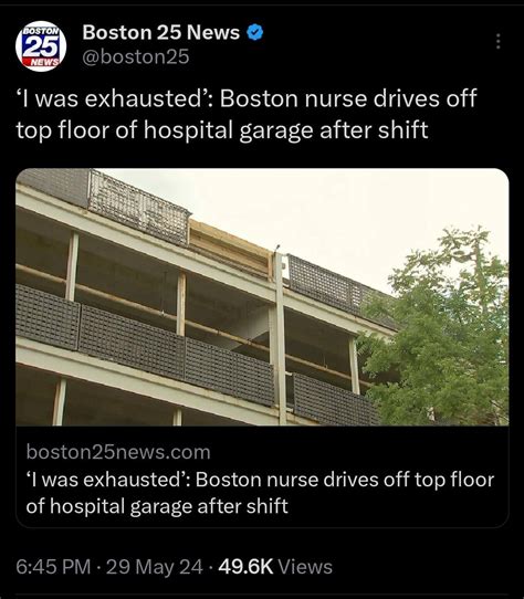 Boston nurse drives off top floor of hospital garage after shift : r ...