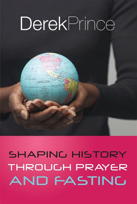 Shaping History Through Prayer And Fasting - English – Derek Prince ...