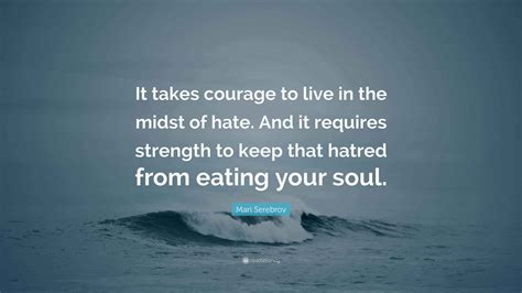 Courage to Be Hate Quote 的图像结果