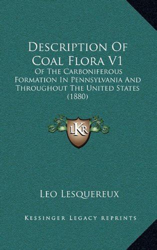 Buy Description of Coal Flora V1: Of the Carboniferous Formation in ...