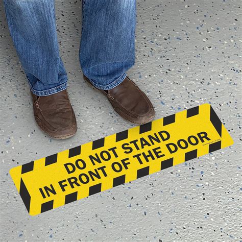 Do Not Stand In Front Of The Door Adhesive Floor Sign, SKU: SF-0244