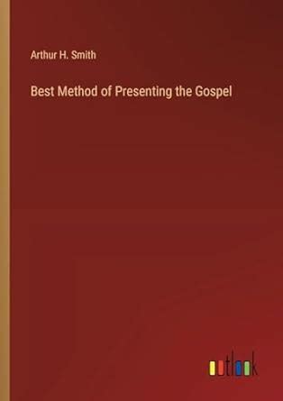 Buy Best Method of Presenting the Gospel Book Online at Low Prices in ...