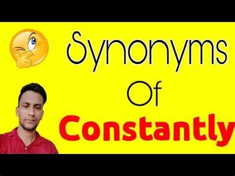 Constantly ka synonym | Constantly synonym | synonyms of Constantly ...