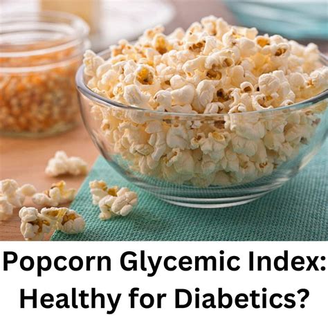 Popcorn And Diabetes