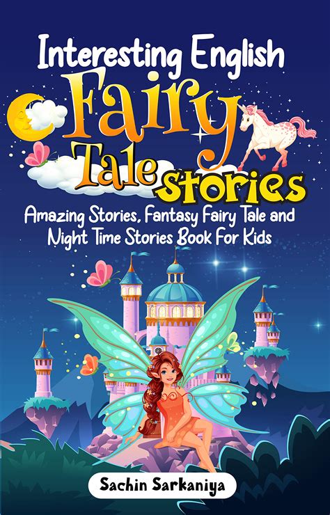 Interesting English Fairy Tale Stories: Amazing Stories, Fantasy Fairy ...