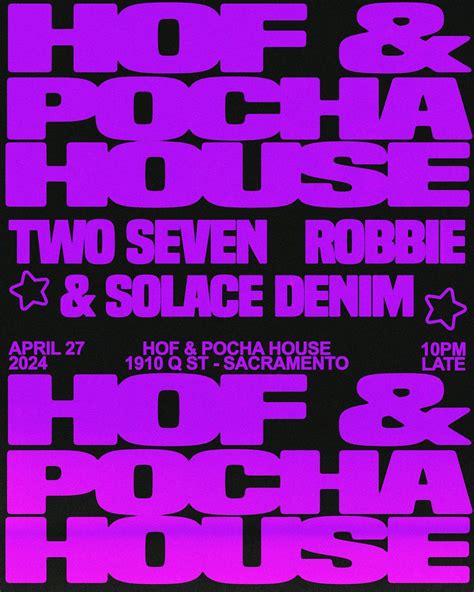 HOF x POCHA HOUSE // SATURDAY, APRIL 27TH, Pocha House, Sacramento, 27 ...