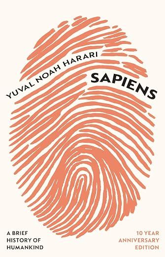 Buy Sapiens: A Brief History of Humankind (10 Year Anniversary Edition ...