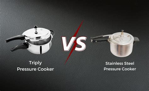 "Why Triply Pressure Cooker is Better than Stainless Steel Cooker ...