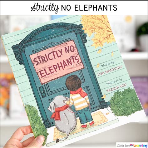 Strictly No Elephants Activities for Preschool, Pre-K, Kindergarten
