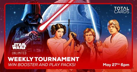 Star Wars Unlimited - Weekly Tournament - Monday 6pm, 6 Maple Way, DL5 ...