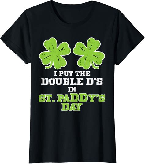 Double Ds On St Paddys Day Shamrock Funny Patricks Women T-Shirt ...