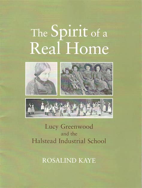 Buy The Spirit of a Real Home: Lucy Greenwood and the Halstead ...