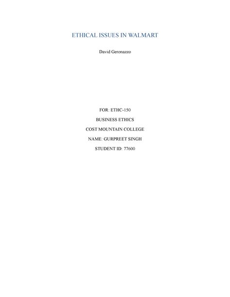 Ethical issue final version - ETHICAL ISSUES IN WALMART David Geronazzo ...