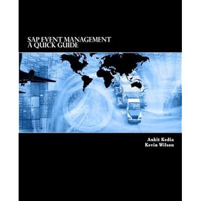 A Quick Guide - SAP Event Management Paperback – | Ubuy India