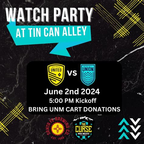 Curse Watch Party - New Mexico United vs Monterey Bay, Tin Can Alley ...