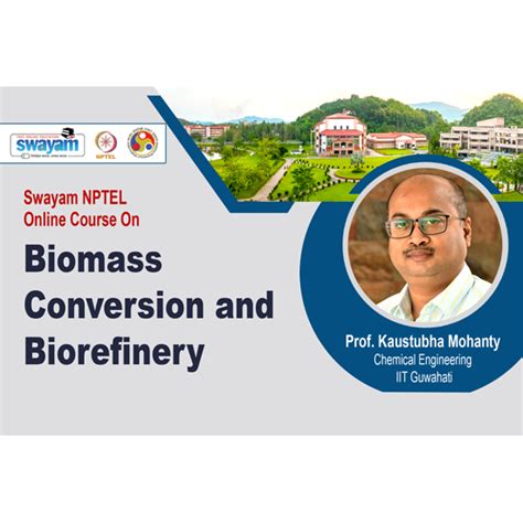 Prof. Kaustubha Mohanty : Department of Chemical Engineering, IIT Guwahati
