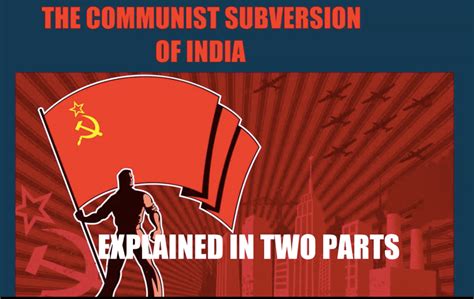 The Communist Subversion of India Explained: Takeover of the Congress Party