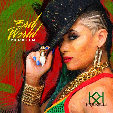 ‎3rd World Problem - Album by Kris Kelli - Apple Music