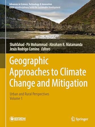 Buy Geographic Approaches to Climate Change and Mitigation: Urban and ...