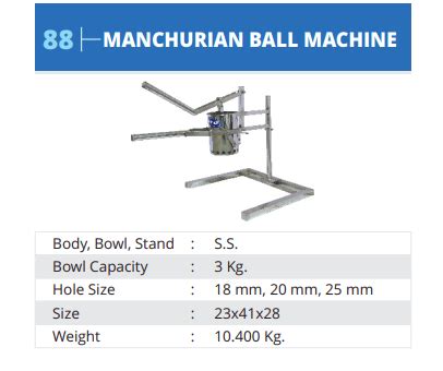 Automatic Manchurian Ball Machine for Quick & Easy Prepare.
