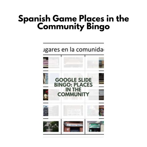 Spanish Game: Places in the Community Bingo - Real Life Language