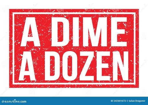 What Does A Dime Of Dozen Mean at Judy Moore blog