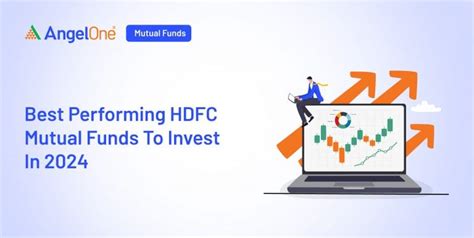 Best Performing HDFC Mutual Funds To Invest In 2024 | Angel One