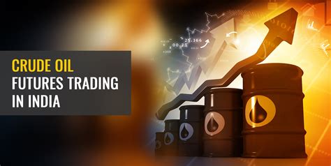 Crude Oil Futures: How to Trade Crude Oil Futures | Angel One