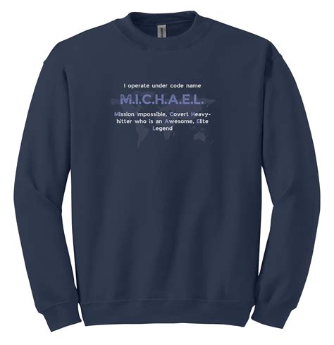 Spy Sweatshirt for Michael | Meaning of Name | Version 3 | Cool ...