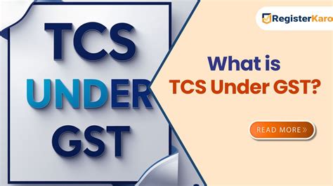 What is TCS Under GST? | A Complete Guide