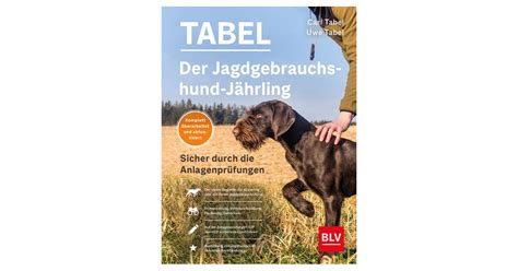 Tabel | Der Jagdgebrauchshund-Jährling | 1. Auflage | 2023 | beck-shop.de