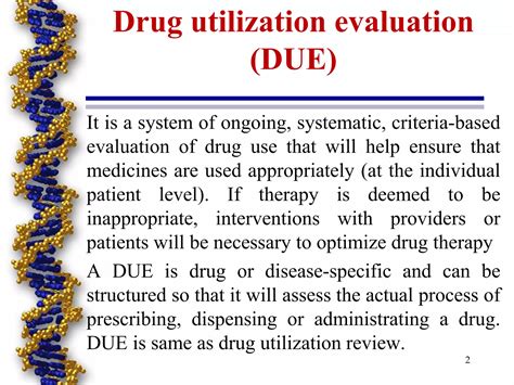 Drug utilization evaluation(DUE) & Drug utilization review) | PPT