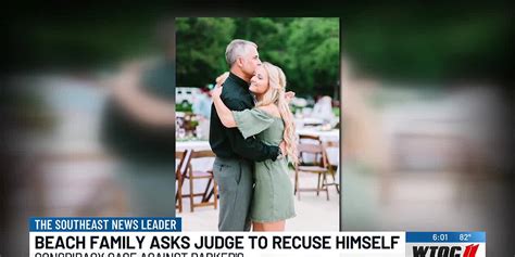 Beach family asks judge to recuse himself in conspiracy case against ...