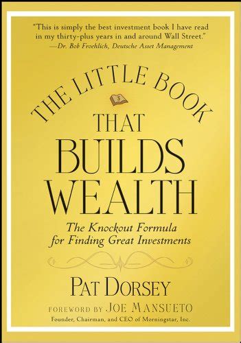 The Little Book That Builds Wealth: The Knockout Formula for Finding ...