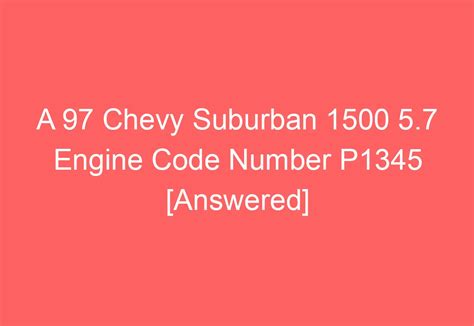 Image result for Chevy Engine Code P1345