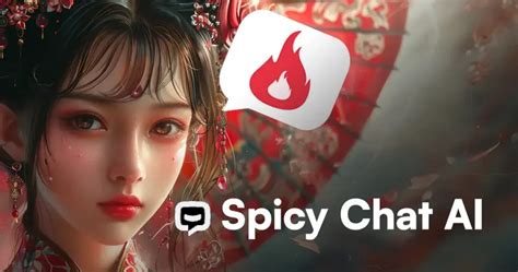 Spicy Chat: Revolutionizing AI-Powered Roleplay Interactions - Heralds Post