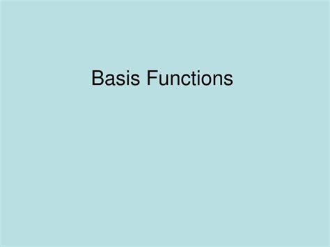 Image result for Basis Function Applications