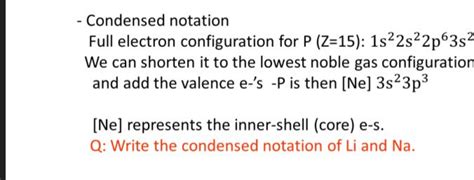 Here's the question image Condensed notation Full electron configuration..