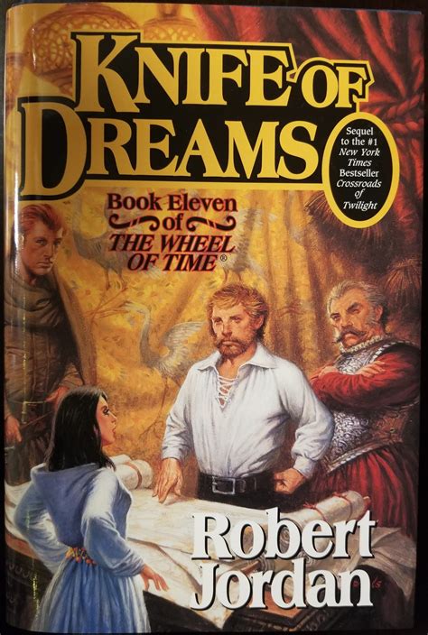 The Wheel of Time: Book Eleven, Knife of Dreams - cout.ninja