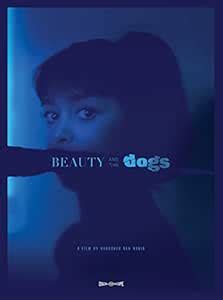 Beauty and the Dogs [Blu-ray]: Amazon.in: Hania, Kaouther Ben, Ferjani ...
