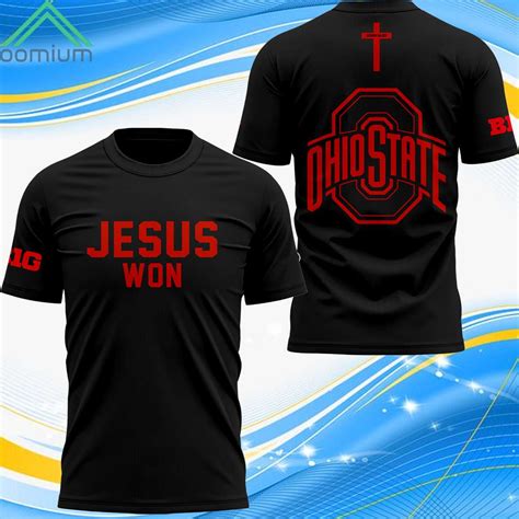 Ohio State Football Jesus Won Shirt Black 2024 - oomium.com