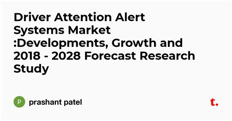 Driver Attention Alert Systems Market :Developments, Growth and 2018 ...