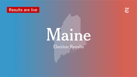 Maine Second Congressional District Primary Election Results 2022 - The ...