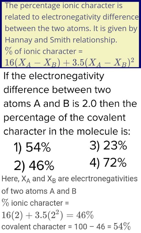 If the electronegativity difference between two atoms a and b is 2 then ...