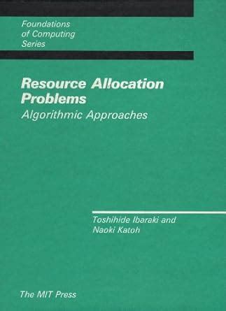 Buy Resource Allocation Problems – Algorithmic Approaches (Foundations ...