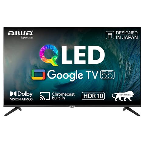 Aiwa 139 cm (55 inches) QLED Display 4K Ultra HD | Google TV | Smart TV ...